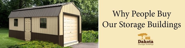 Blog: Why People Buy Our Storage Buildings